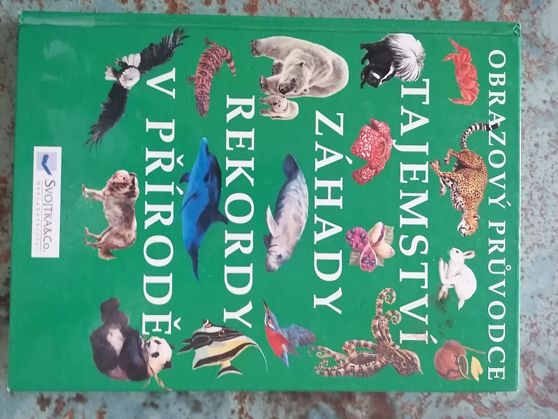 Dětská kniha Tajemství, záhady, rekordy v přírodě.